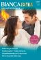 [Bianca - Extra 101] • Neuanfang in Starlight / Familienzauber – Daddy Inklusive / Schneeflockenküsse in Sutter Creek / Wenn Die Grosse Liebe Siegt
